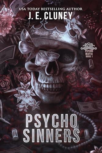 Psycho Sinners: Eine dunkle Mafia-Liebesgeschichte vom Feind zum Geliebten (Psychopathen-Mafia 1)