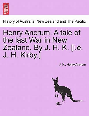 A Tale of the Last War in New Zealand (Vol. II)