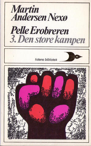 Pelle Erobreren 3. Den store kampen