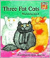 Three Fat Cats