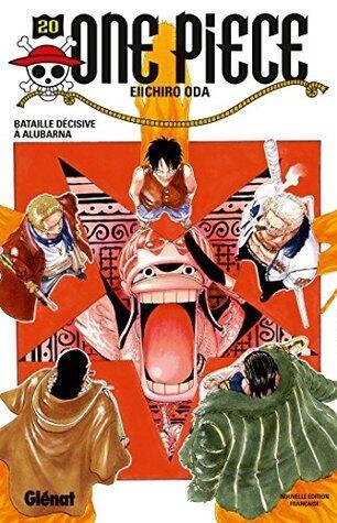 One Piece 20: Bataille décisive à Alubarna