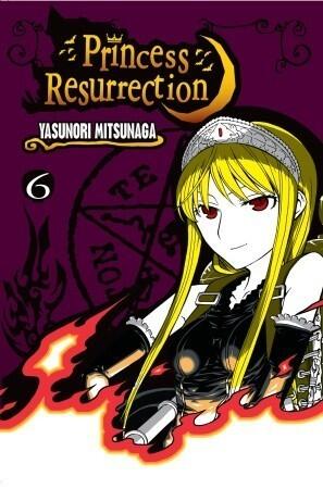 Princess Resurrection, Vol. 6
