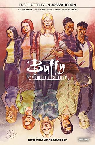 Buffy the Vampire Slayer, Band 7: Eine Welt ohne Krabben
