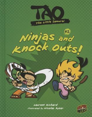 Ninjas and Knock Outs!