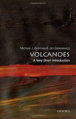 Volcanoes: A Very Short Introduction