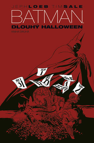 Batman - Dlouhý Halloween - kniha druhá