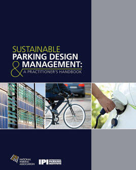 Parking Sustainability & Management: A Practitioner's Handbook