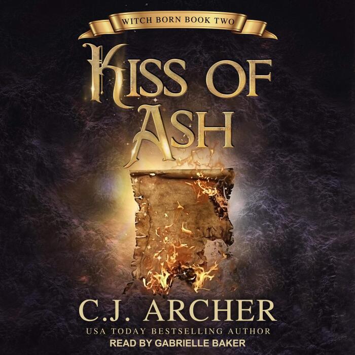 Kiss of Ash: Witch Born Series, Book 2