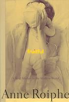 Fruitful: A Real Mother in the Modern World