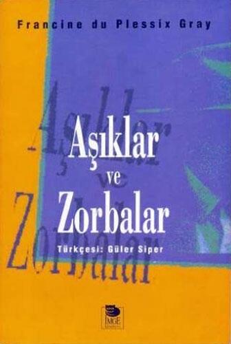 Aşıklar ve Zorbalar