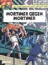 Die Abenteuer von Blake und Mortimer, Bd.9, Mortimer gegen Mortimer