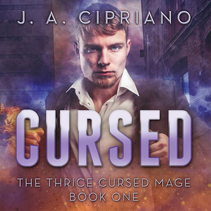 Cursed: The Thrice Cursed Mage, Book 1