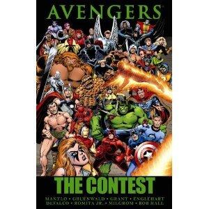 Bill Mantlo,Mark Gruenwald,Steven Grant,Steve Englehart,Tom Defalco,John Romita ,Al Milgrom,Bob Hall'sAvengers: The Contest (Marvel Premiere Classic) [Hardcover]