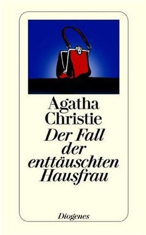 Der Fall der enttäuschten Hausfrau