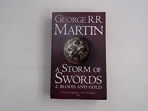 A Storm of Swords, Part 2: Blood and Gold