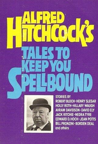 Alfred Hitchcock's Tales to Keep You Spellbound