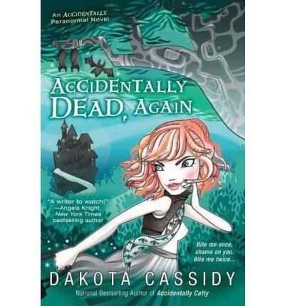 Accidentally Dead, Again