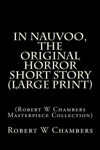 In Nauvoo, the Original Horror Short Story: