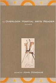 The Overlook Martial Arts Reader: VOLUME II