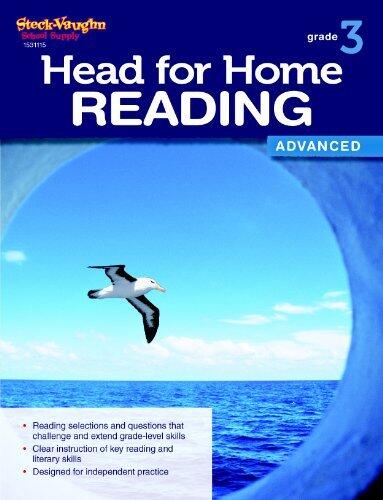 Steck Vaughn Head for Home: Reading Advanced Workbook Grade 3