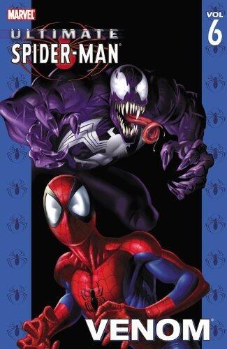 Ultimate Spider-Man Volume 6: Venom: Venom v. 6 by Bendis, Brian Michael (2003) Paperback