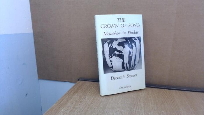 The Crown of Song: Metaphor in Pindar.