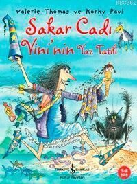 Sakar Cadı Vini'nin Yaz Tatili