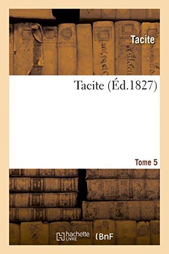 Tacite. Tome 5 (Litterature)