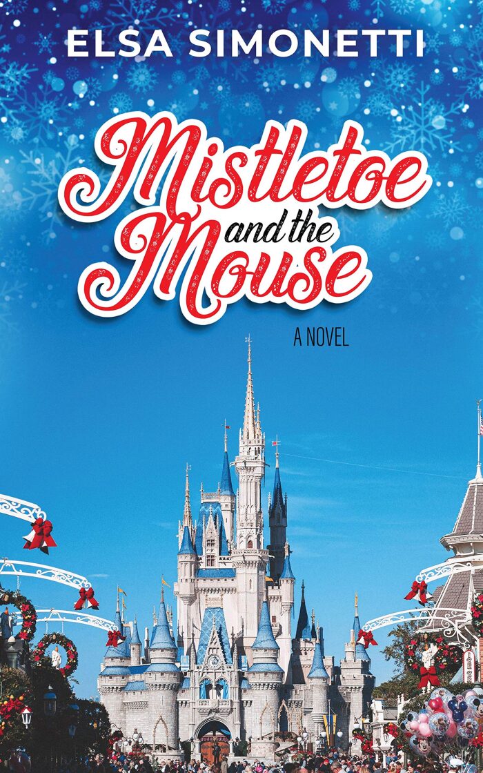 Mistletoe and the Mouse: A Novel