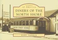 Diners of the North Shore (MA)