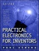 Practical Electronics for Inventors 2/E 2nd (second) Edition by Scherz, Paul published by McGraw-Hill/TAB Electronics