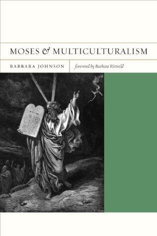 Moses and Multiculturalism (FlashPoints Book 2)