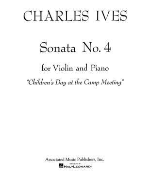 Sonata No. 4: "Childrens Day at the Camp Meeting": Violin and Piano