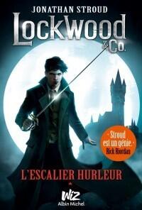 L'Escalier hurleur