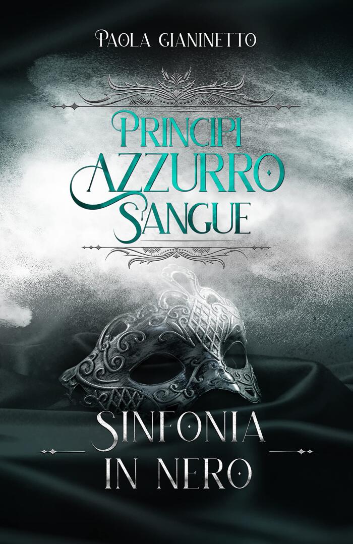 Sinfonia in nero (Principi Azzurro Sangue)