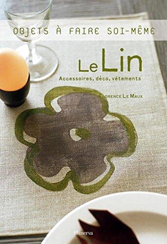 Lin (Le): accessoires, déco, vêtements