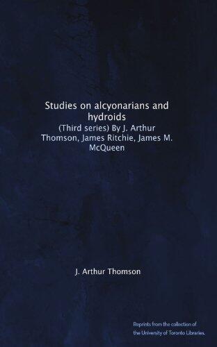 Studies on Alcyonarians and Hydroids (Third Series)