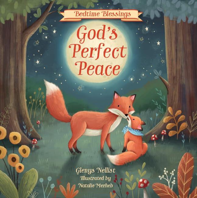 God’s Perfect Peace: