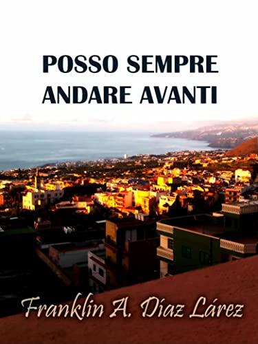 Posso sempre andare avanti