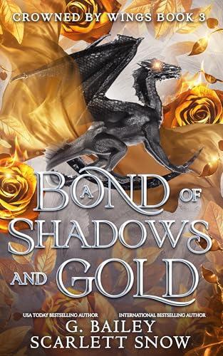 A Bond of Shadows and Gold