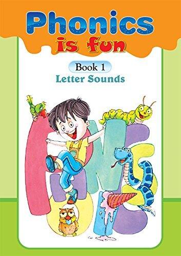 Phonics is fun: Book 1: Letter Sounds