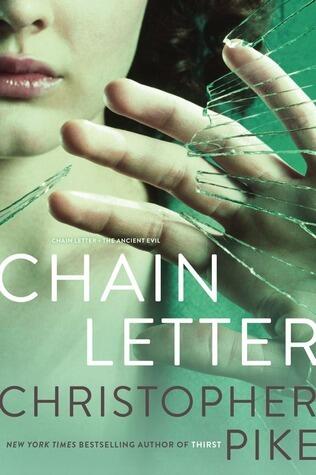 Chain Letter: Chain Letter / The Ancient Evil