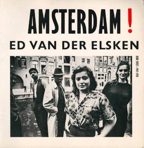Amsterdam! Old Photographs 1947-1970