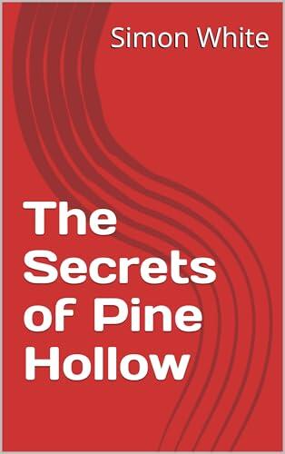The Secrets of Pine Hollow