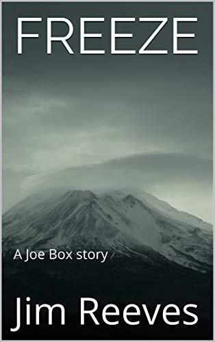 FREEZE: A Joe Box story