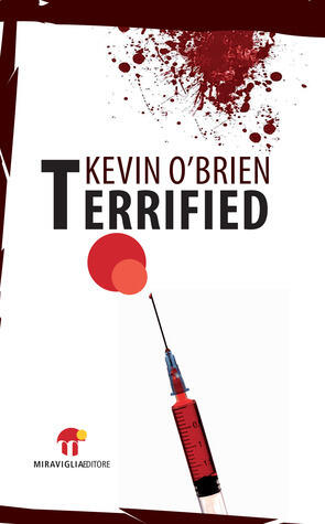 Terrified