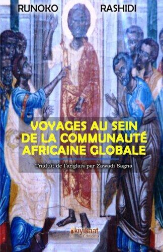 Voyages au Sein de la Communauté Africaine Globale