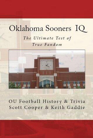 Oklahoma Sooners IQ: The Ultimate Test of True Fandom