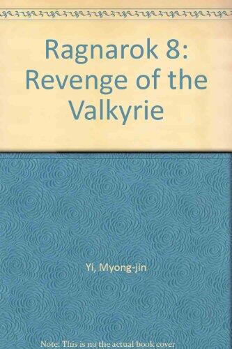 Ragnarok (8): Revenge of the Valkyrie