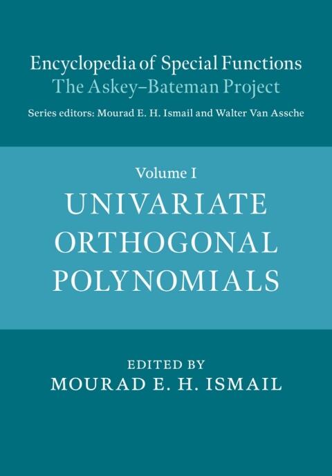 Encyclopedia of Special Functions: The Askey-Bateman Project (Volume 1)